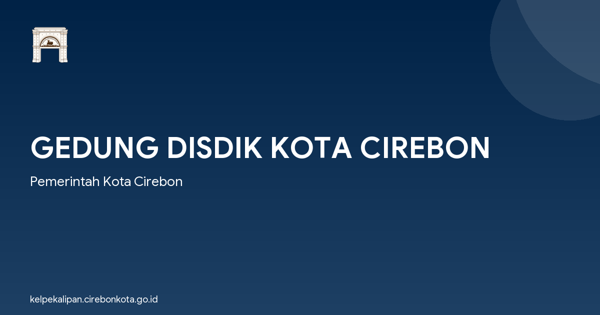 GEDUNG DISDIK KOTA CIREBON