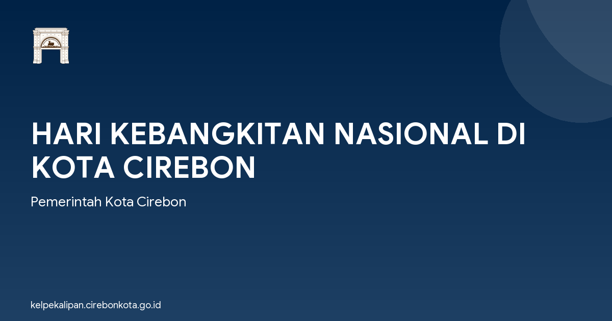 HARI KEBANGKITAN NASIONAL DI KOTA CIREBON