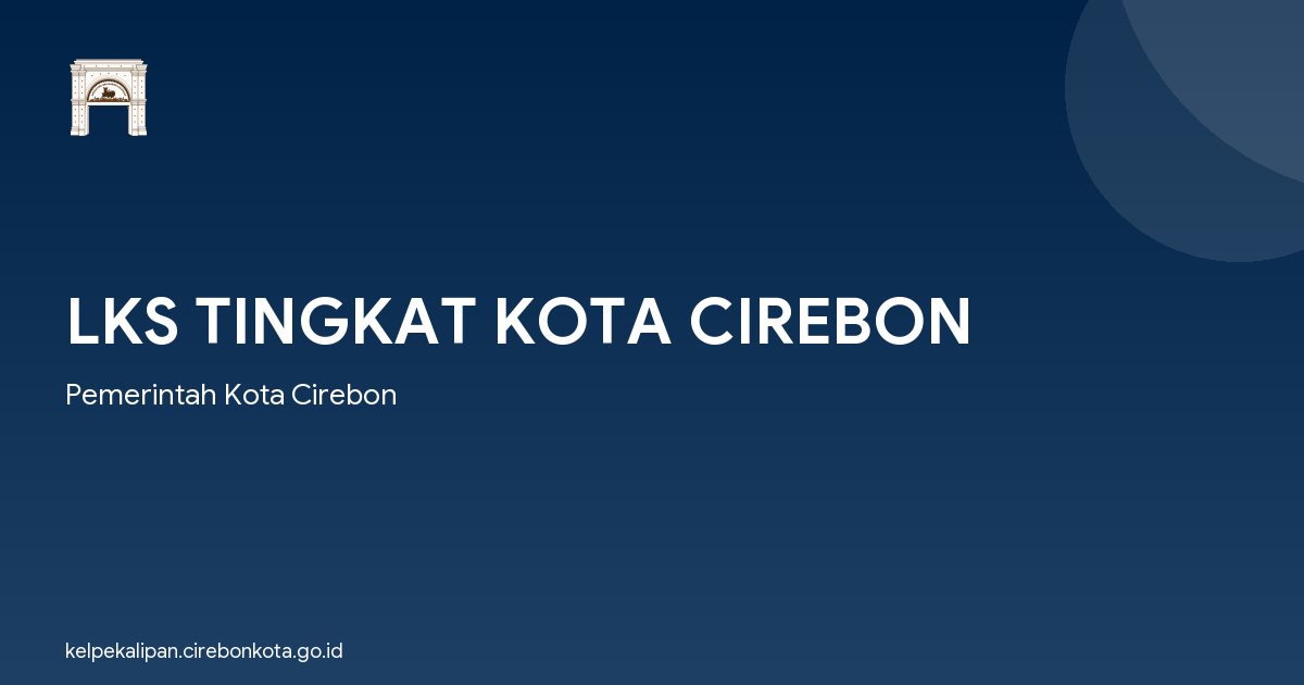 LKS TINGKAT KOTA CIREBON