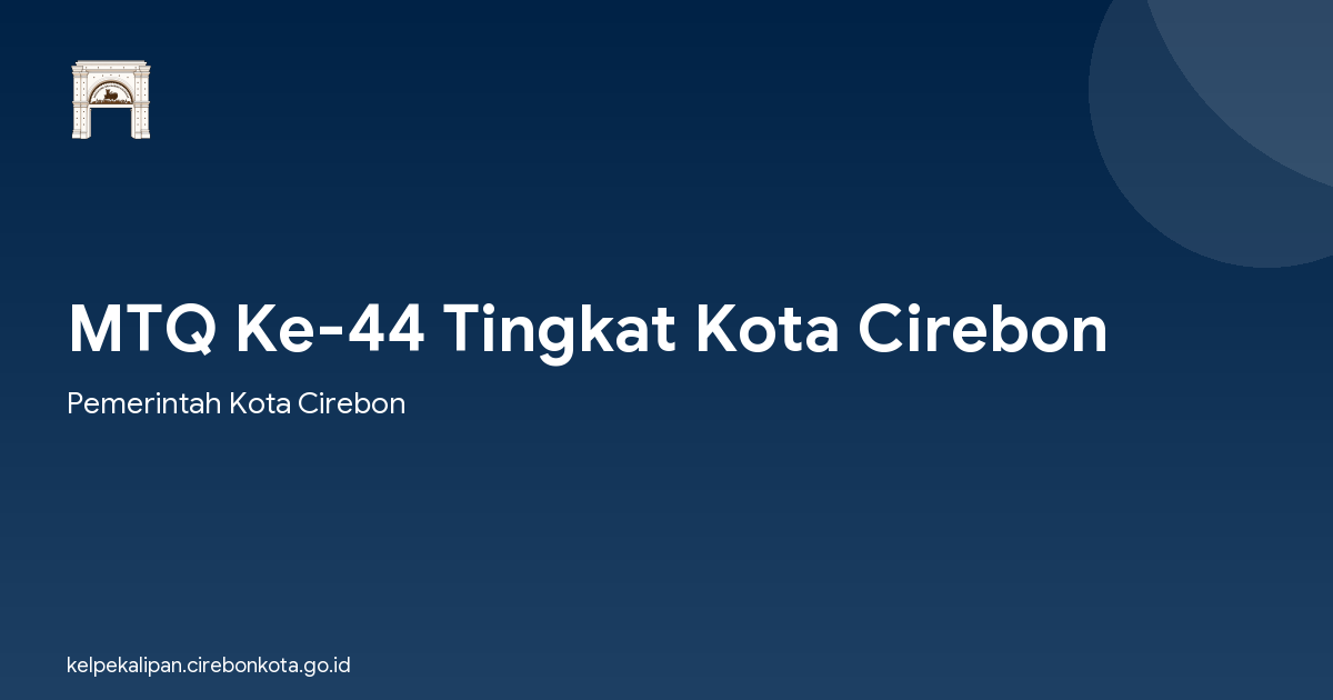 MTQ Ke-44 Tingkat Kota Cirebon