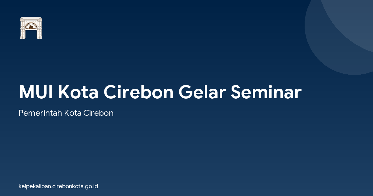 MUI Kota Cirebon Gelar Seminar