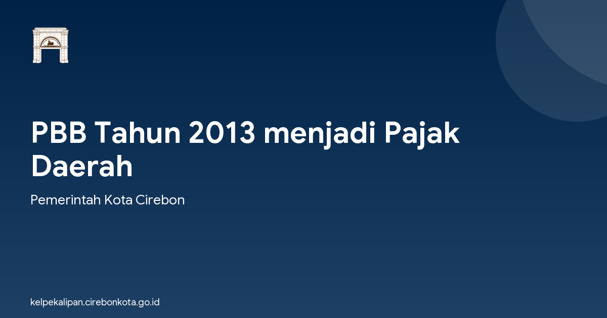 PBB Tahun 2013 menjadi Pajak Daerah