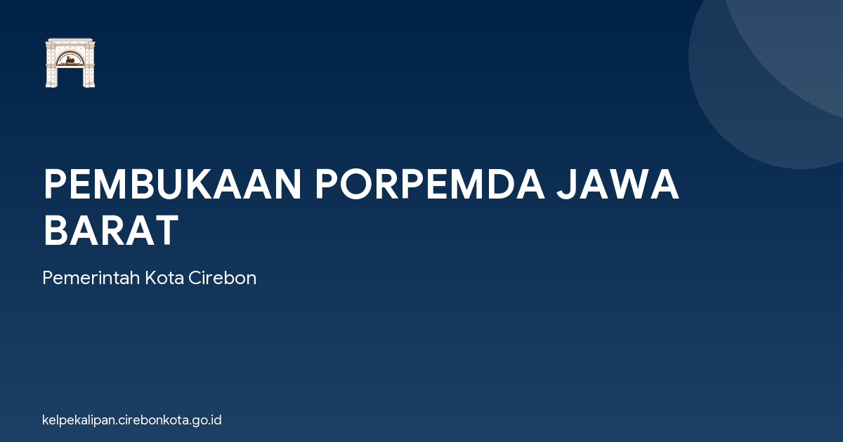 PEMBUKAAN PORPEMDA JAWA BARAT