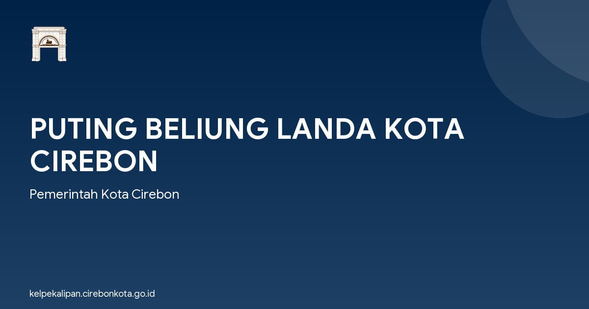 PUTING BELIUNG LANDA KOTA CIREBON