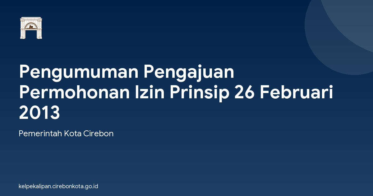 Pengumuman Pengajuan Permohonan Izin Prinsip 26 Februari 2013