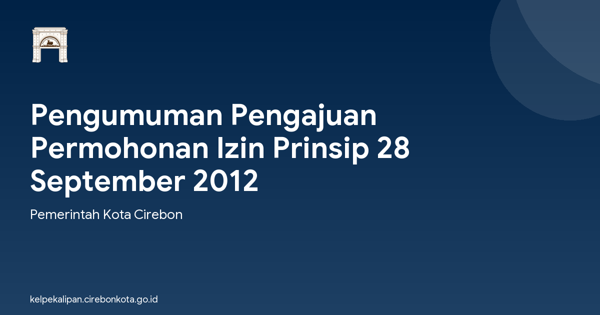 Pengumuman Pengajuan Permohonan Izin Prinsip 28 September 2012