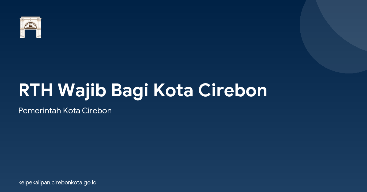 RTH Wajib Bagi Kota Cirebon