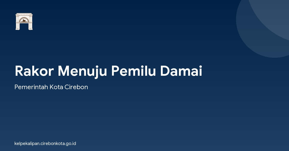 Rakor Menuju Pemilu Damai