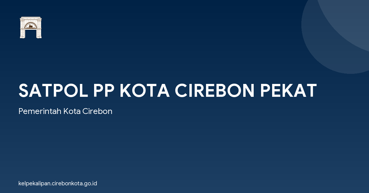 SATPOL PP KOTA CIREBON PEKAT