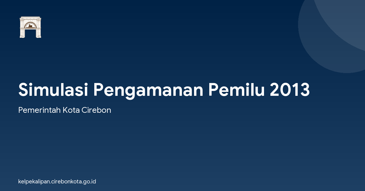 Simulasi Pengamanan Pemilu 2013