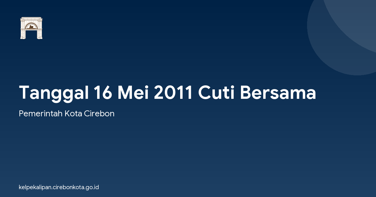 Tanggal 16 Mei 2011 Cuti Bersama