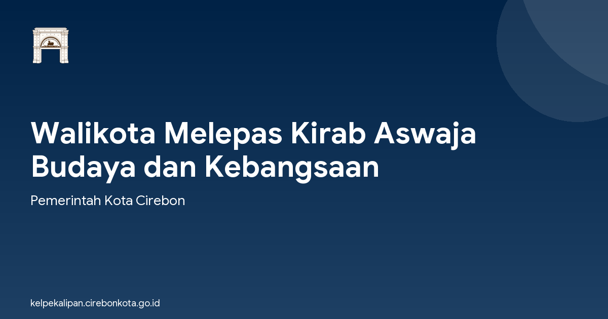 Walikota Melepas Kirab Aswaja Budaya dan Kebangsaan